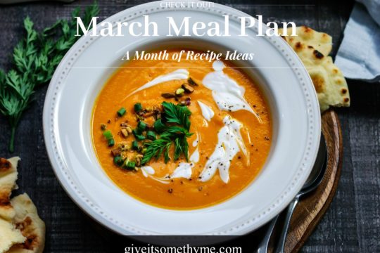March Meal Plan - Give it Some Thyme – an entire month of recipes for cooking inspo that has you covered for Mardis Gras and St. Patrick’s Day! #mealplan #monthlymealplan #mealplanning #monthlymenu #monthlymenuplan #healthydinners #partyfood #stpatricksdayrecipes #stpaddysdayrecipes #mardigrasrecipes #giveitsomethyme